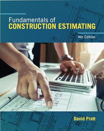 Fundamentals of Construction Estimating (4th Edition) - Orginal Pdf